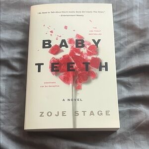86. Baby Teeth Novel by Zoje Stage